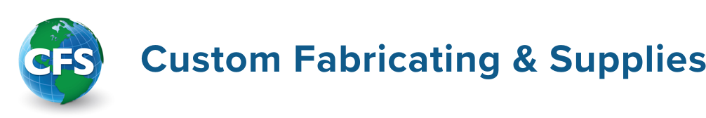Custom Fabricating & Supplies